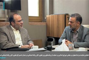 حمایت نماینده اصفهان از سیاست‌های جدید وزیر کار در دیدار با مدیرکل تعاون استان